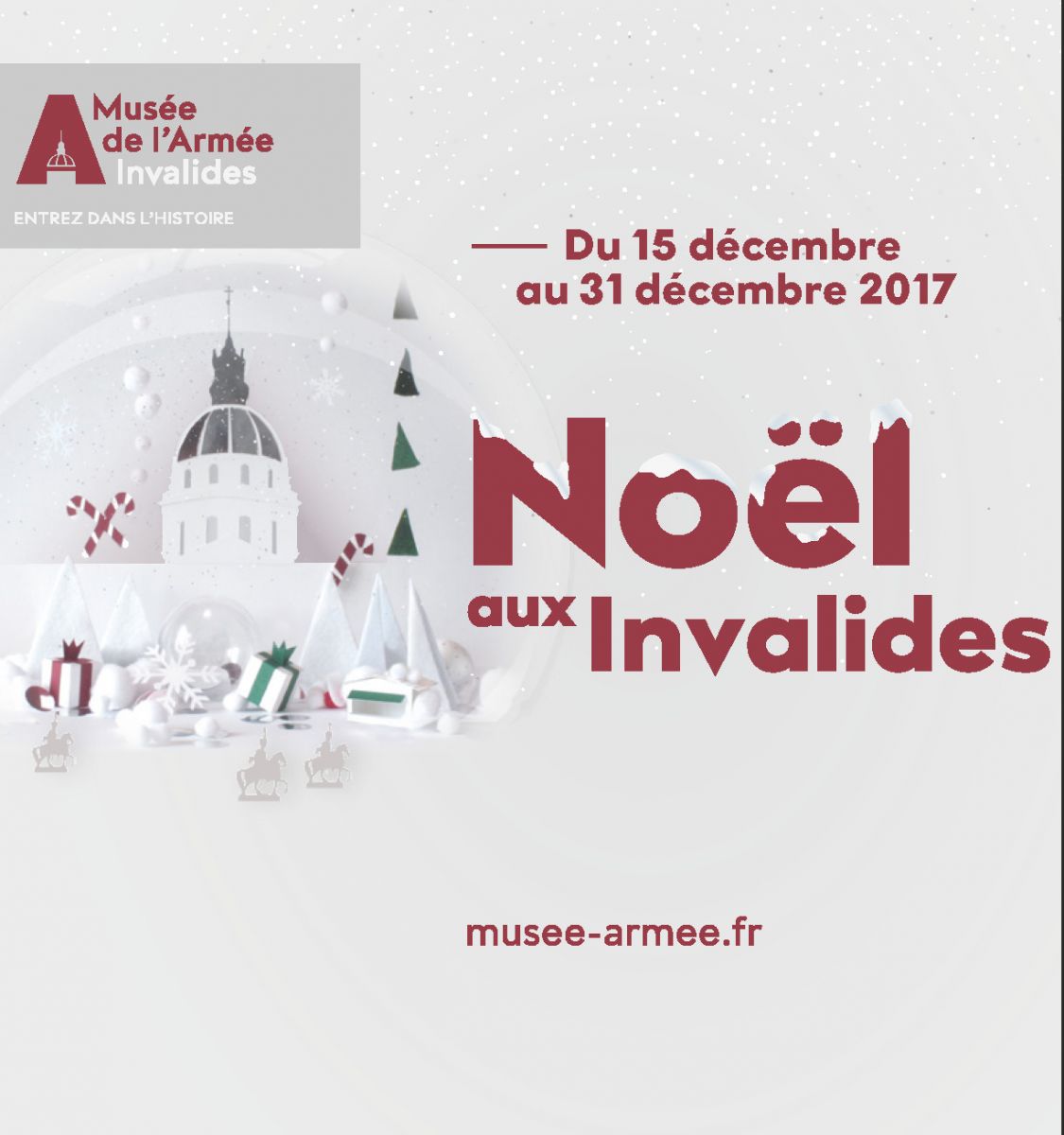 Du 15 au 31 décembre 2017 Noël aux invalides