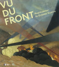 couverture du catalogue de l'exposition Vu du front représenter la Grande Guerre