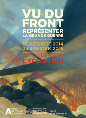 Affiche de l'exposition Vu du front. Représenter la Grande Guerre