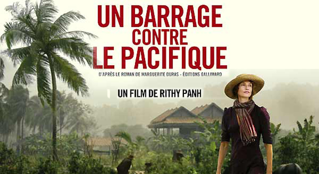 Film "Un barrage contre le pacifique"