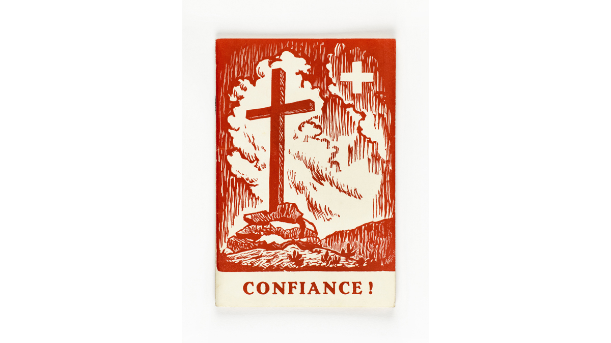 Brochure « Confiance. Noël 1940 » - Cette brochure a été offerte aux internés protestants en Suisse par  le département social romand des Unions chrétiennes de jeunes gens  et des Sociétés de la croix bleue. / Paris, musée de l'Armée, inv. 2010.46. Don de M. Koltès © Paris - Musée de l'Armée, Dist. RMN-Grand Palais / Anne-Sylvaine Marre-Noël